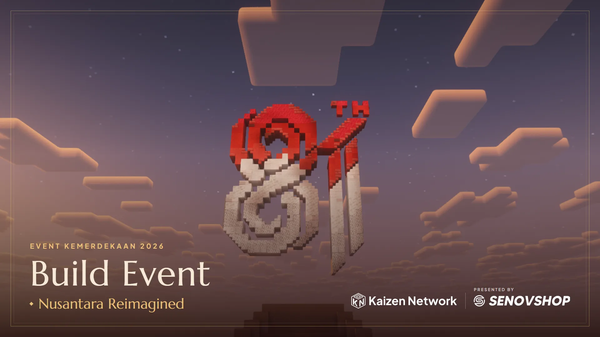 Event Build Kemerdekaan 2026: Nusantara Reimagined
